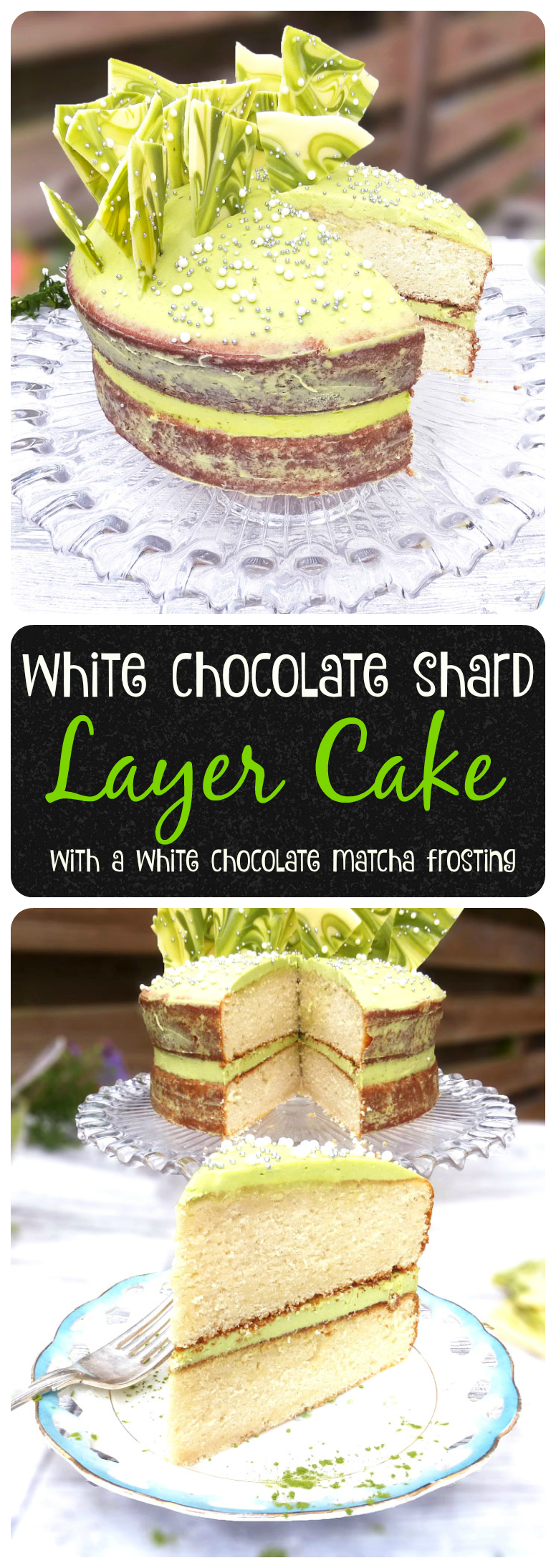 White Chocolate & Matcha Cake with Matcha & White Chocolate Shards